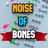 Noise Of Bones